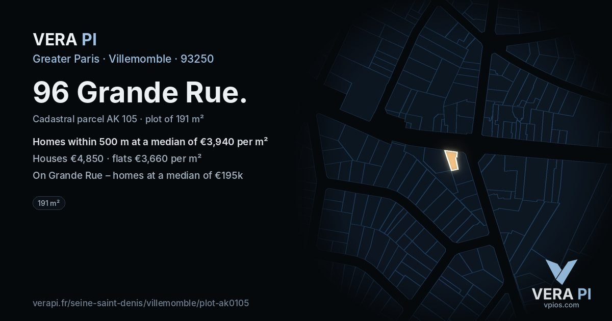 96 Grande Rue, Villemomble at night – the plot lit, the parcels around coloured by the prices near them