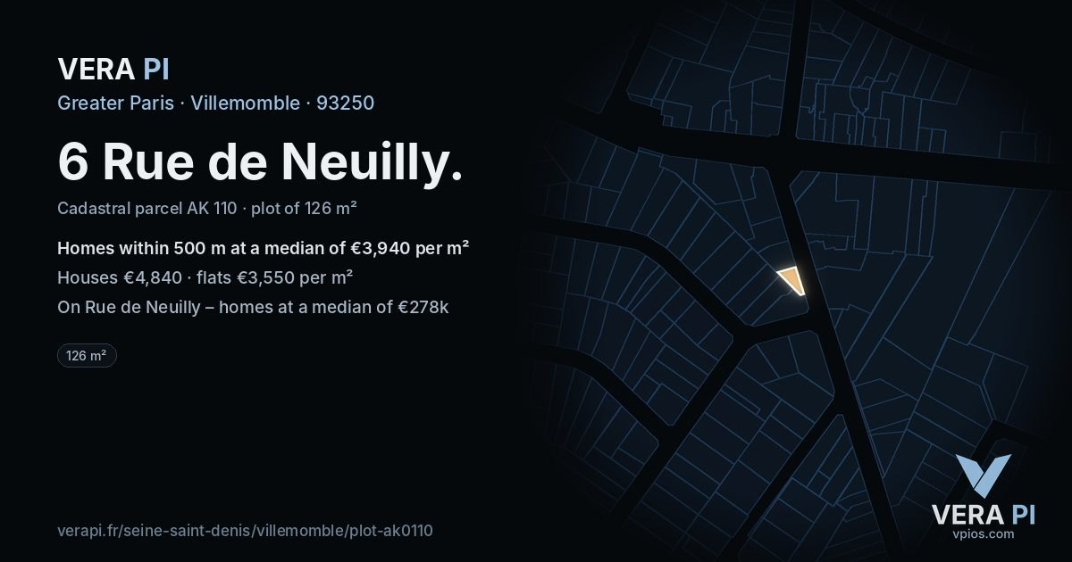 6 Rue de Neuilly, Villemomble at night – the plot lit, the parcels around coloured by the prices near them