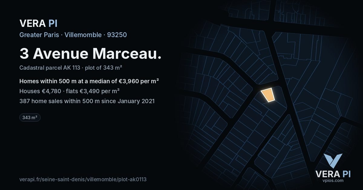 3 Avenue Marceau, Villemomble at night – the plot lit, the parcels around coloured by the prices near them