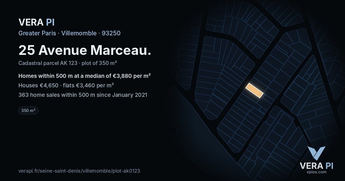 25 Avenue Marceau, Villemomble at night – the plot lit, the parcels around coloured by the prices near them
