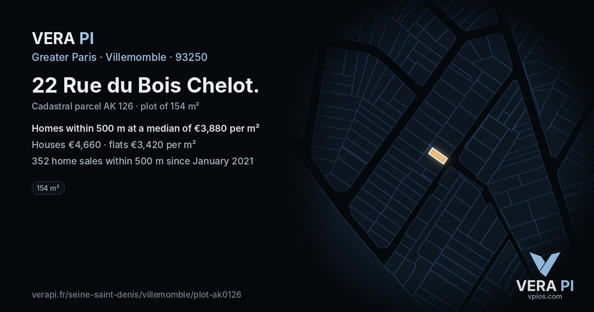 22 Rue du Bois Chelot, Villemomble at night – the plot lit, the parcels around coloured by the prices near them