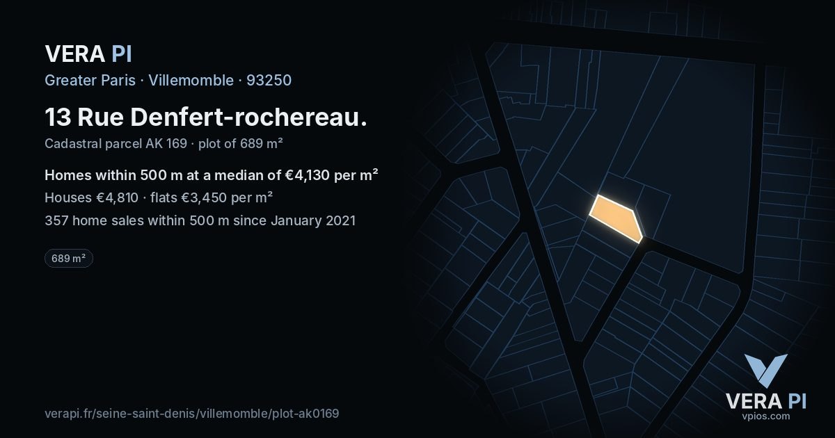 13 Rue Denfert-rochereau, Villemomble at night – the plot lit, the parcels around coloured by the prices near them