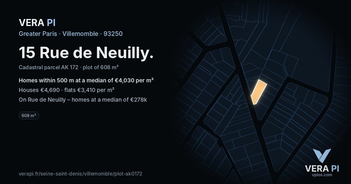 15 Rue de Neuilly, Villemomble at night – the plot lit, the parcels around coloured by the prices near them