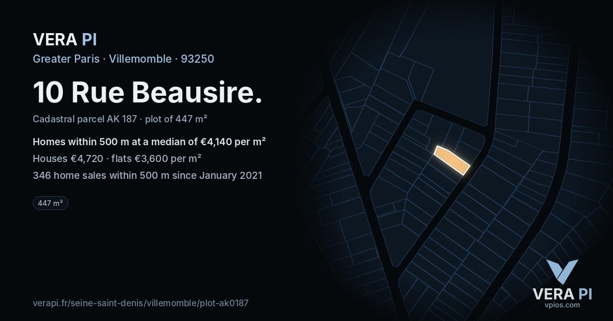 10 Rue Beausire, Villemomble at night – the plot lit, the parcels around coloured by the prices near them