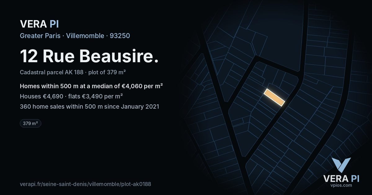 12 Rue Beausire, Villemomble at night – the plot lit, the parcels around coloured by the prices near them