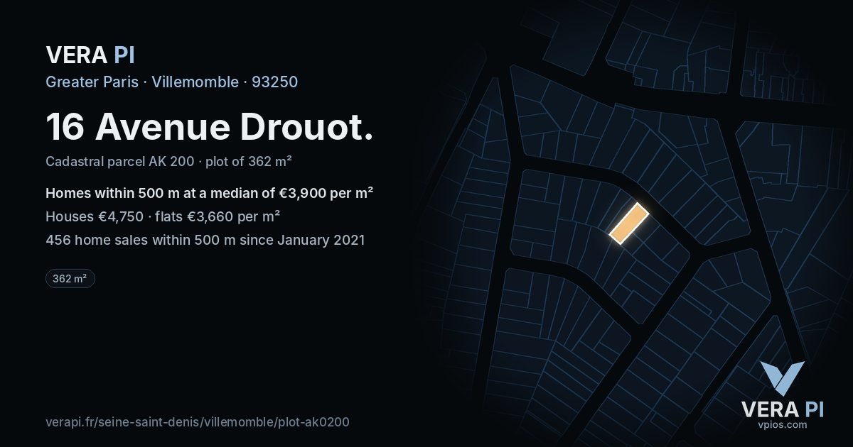 16 Avenue Drouot, Villemomble at night – the plot lit, the parcels around coloured by the prices near them