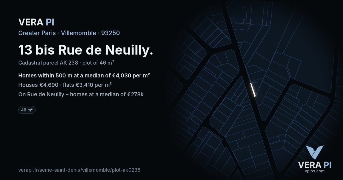 13 bis Rue de Neuilly, Villemomble at night – the plot lit, the parcels around coloured by the prices near them