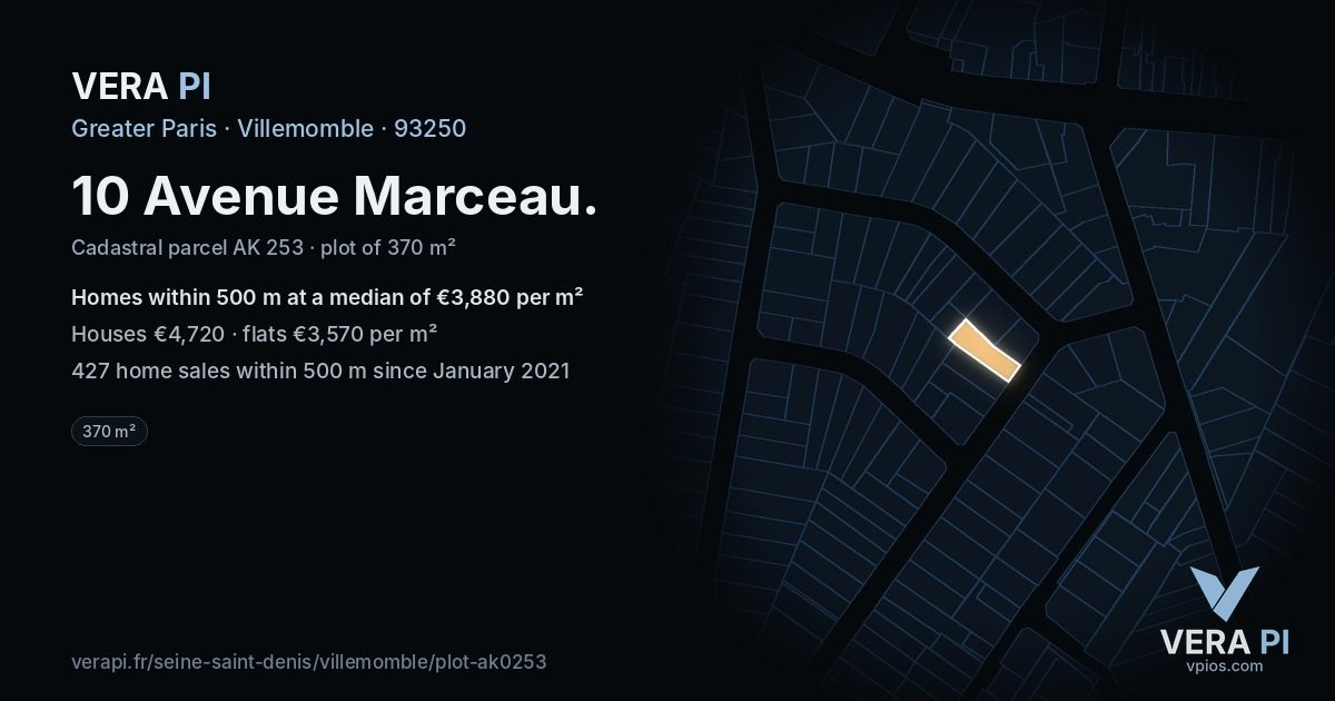 10 Avenue Marceau, Villemomble at night – the plot lit, the parcels around coloured by the prices near them