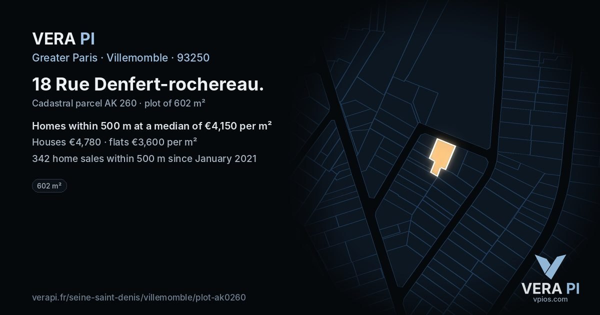 18 Rue Denfert-rochereau, Villemomble at night – the plot lit, the parcels around coloured by the prices near them