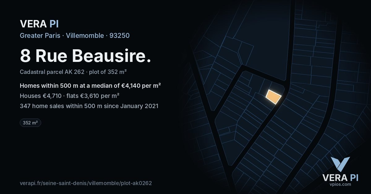 8 Rue Beausire, Villemomble at night – the plot lit, the parcels around coloured by the prices near them