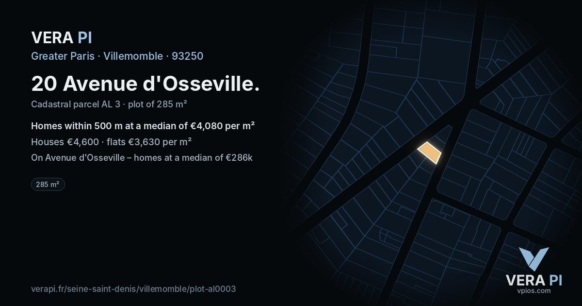 20 Avenue d'Osseville, Villemomble at night – the plot lit, the parcels around coloured by the prices near them