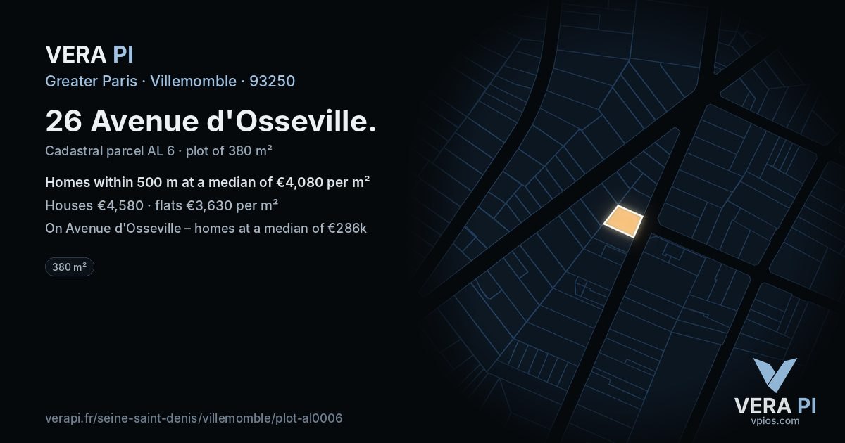 26 Avenue d'Osseville, Villemomble at night – the plot lit, the parcels around coloured by the prices near them