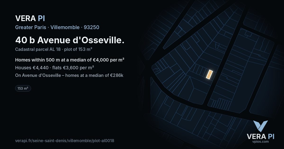 40 b Avenue d'Osseville, Villemomble at night – the plot lit, the parcels around coloured by the prices near them