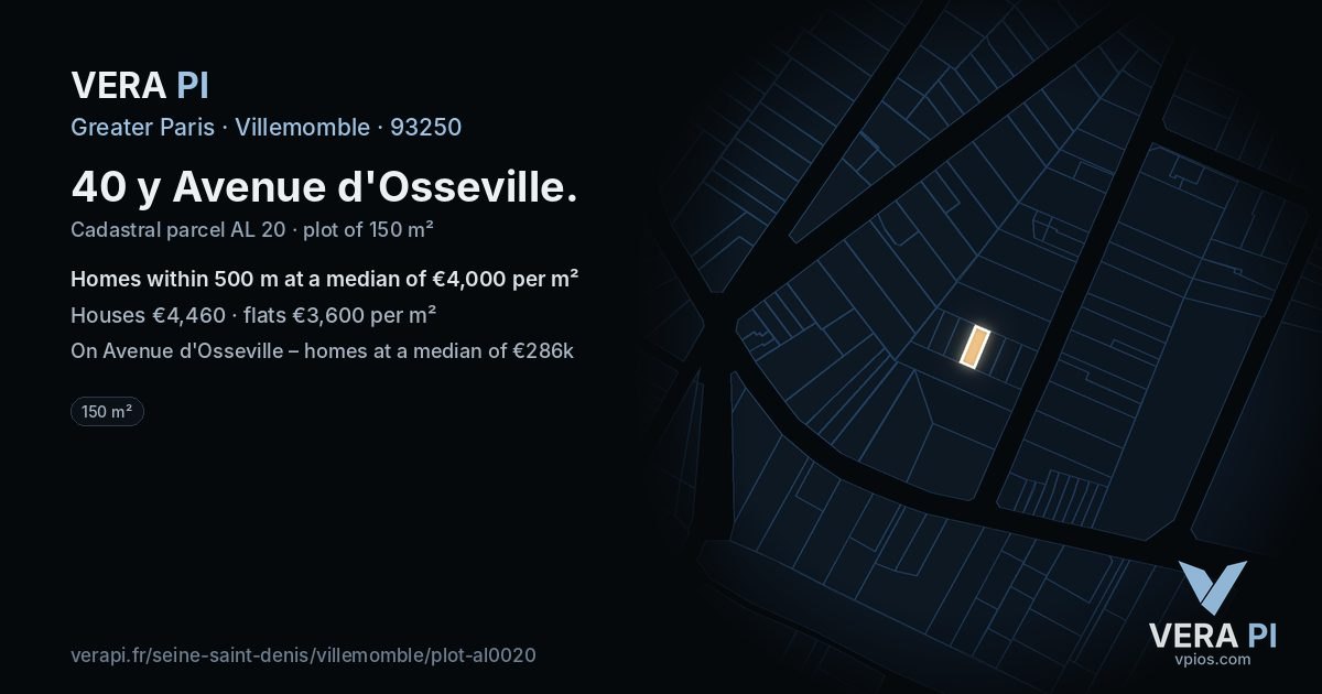 40 y Avenue d'Osseville, Villemomble at night – the plot lit, the parcels around coloured by the prices near them