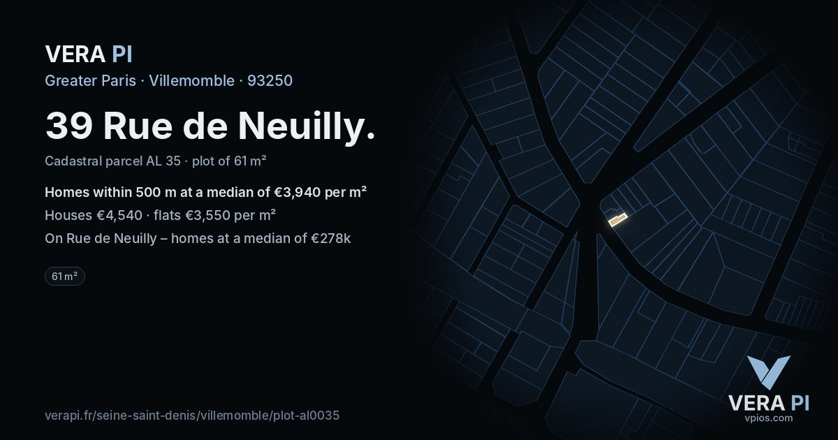 39 Rue de Neuilly, Villemomble at night – the plot lit, the parcels around coloured by the prices near them