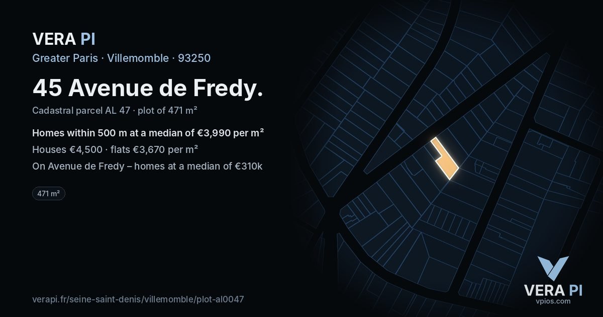 45 Avenue de Fredy, Villemomble at night – the plot lit, the parcels around coloured by the prices near them
