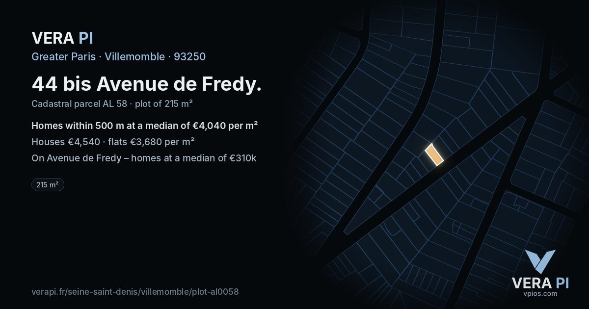 44 bis Avenue de Fredy, Villemomble at night – the plot lit, the parcels around coloured by the prices near them