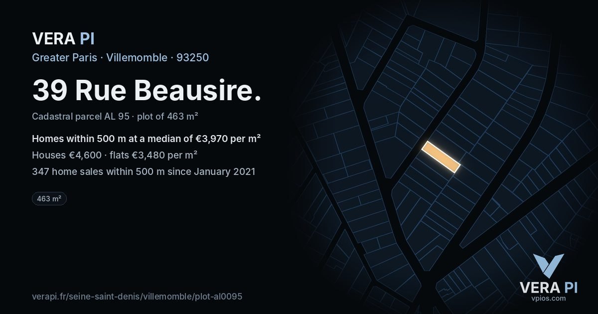 39 Rue Beausire, Villemomble at night – the plot lit, the parcels around coloured by the prices near them