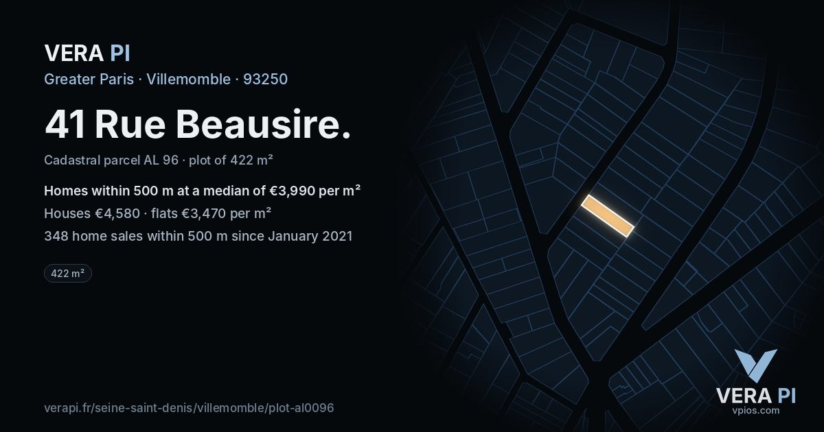 41 Rue Beausire, Villemomble at night – the plot lit, the parcels around coloured by the prices near them