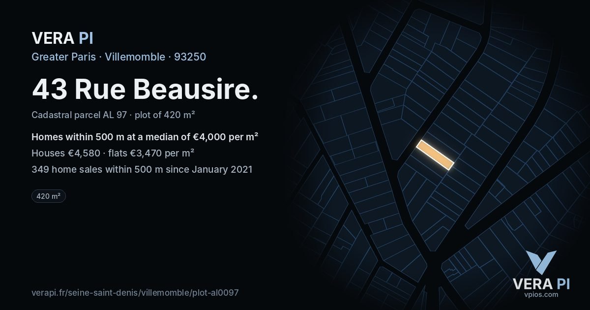 43 Rue Beausire, Villemomble at night – the plot lit, the parcels around coloured by the prices near them