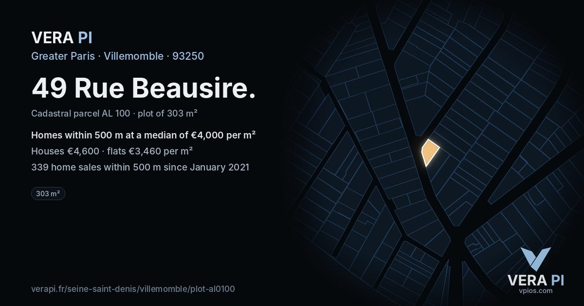 49 Rue Beausire, Villemomble at night – the plot lit, the parcels around coloured by the prices near them