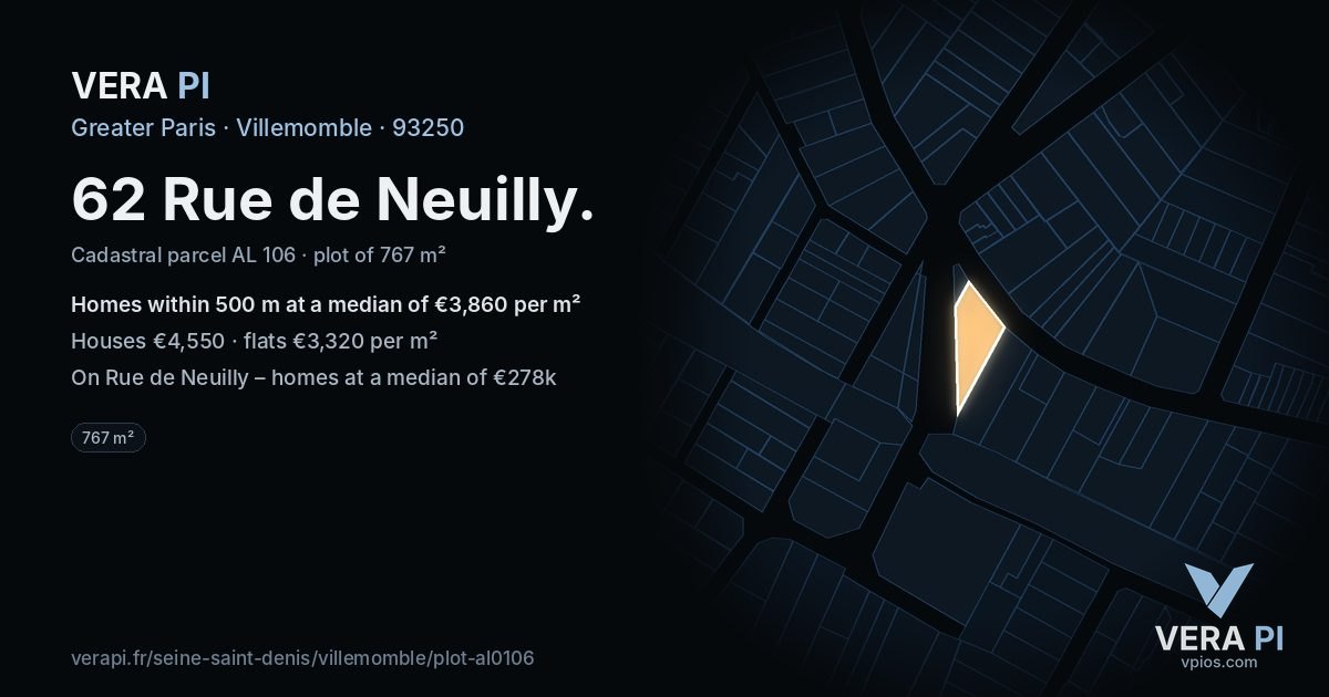 62 Rue de Neuilly, Villemomble at night – the plot lit, the parcels around coloured by the prices near them