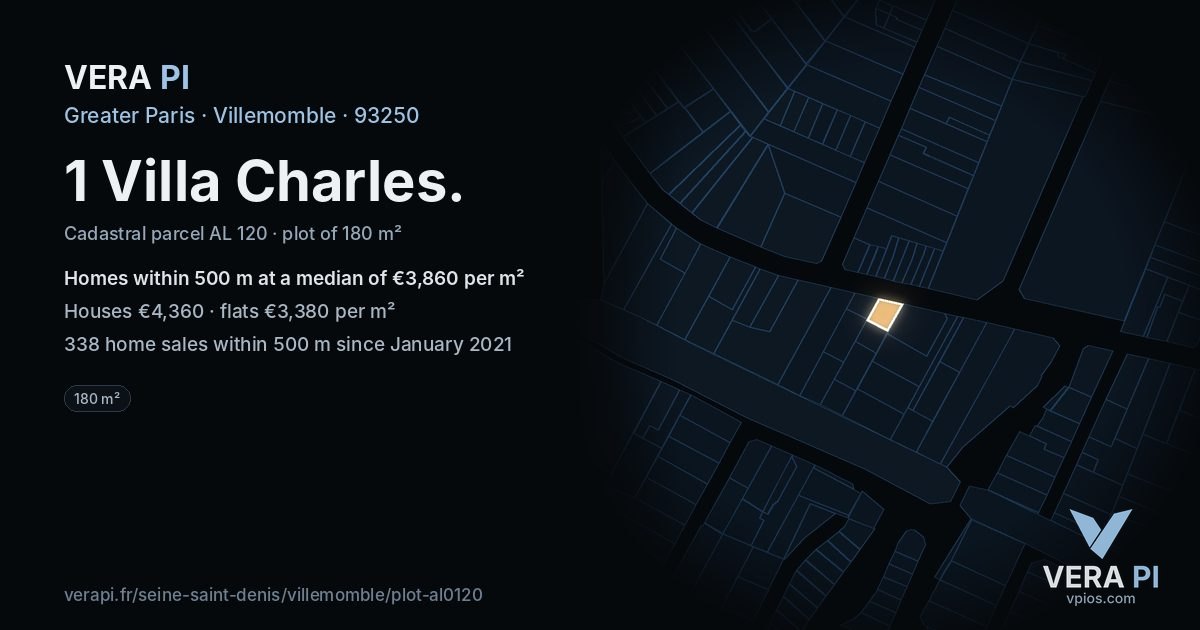 1 Villa Charles, Villemomble at night – the plot lit, the parcels around coloured by the prices near them