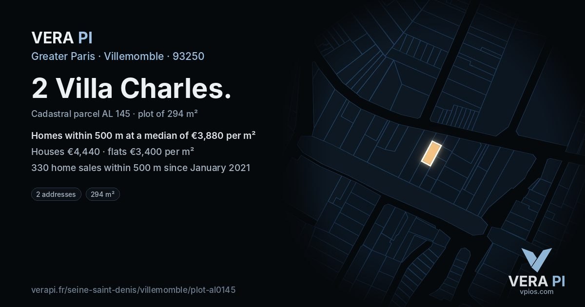 2 Villa Charles, Villemomble at night – the plot lit, the parcels around coloured by the prices near them