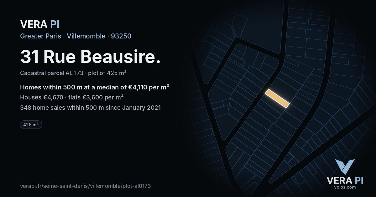 31 Rue Beausire, Villemomble at night – the plot lit, the parcels around coloured by the prices near them