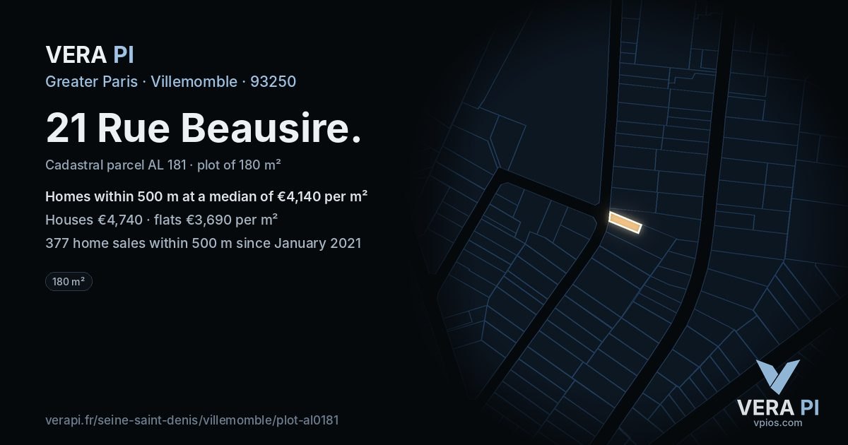 21 Rue Beausire, Villemomble at night – the plot lit, the parcels around coloured by the prices near them