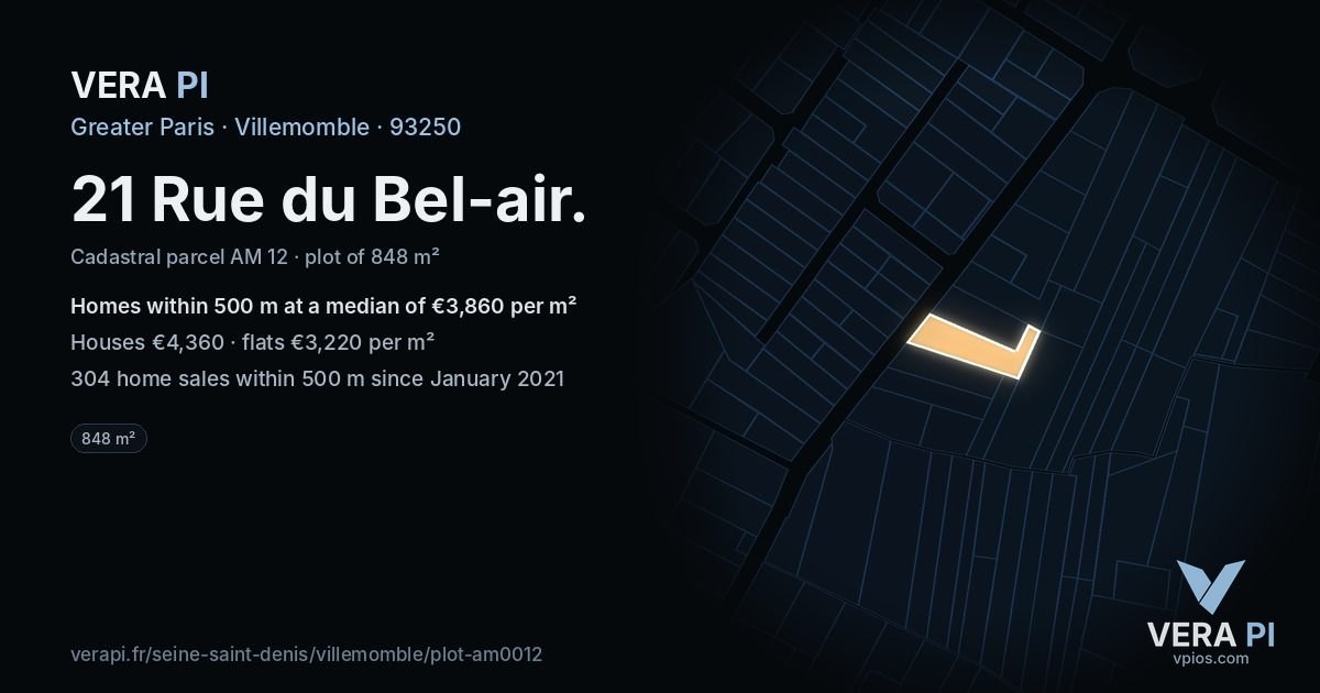 21 Rue du Bel-air, Villemomble at night – the plot lit, the parcels around coloured by the prices near them
