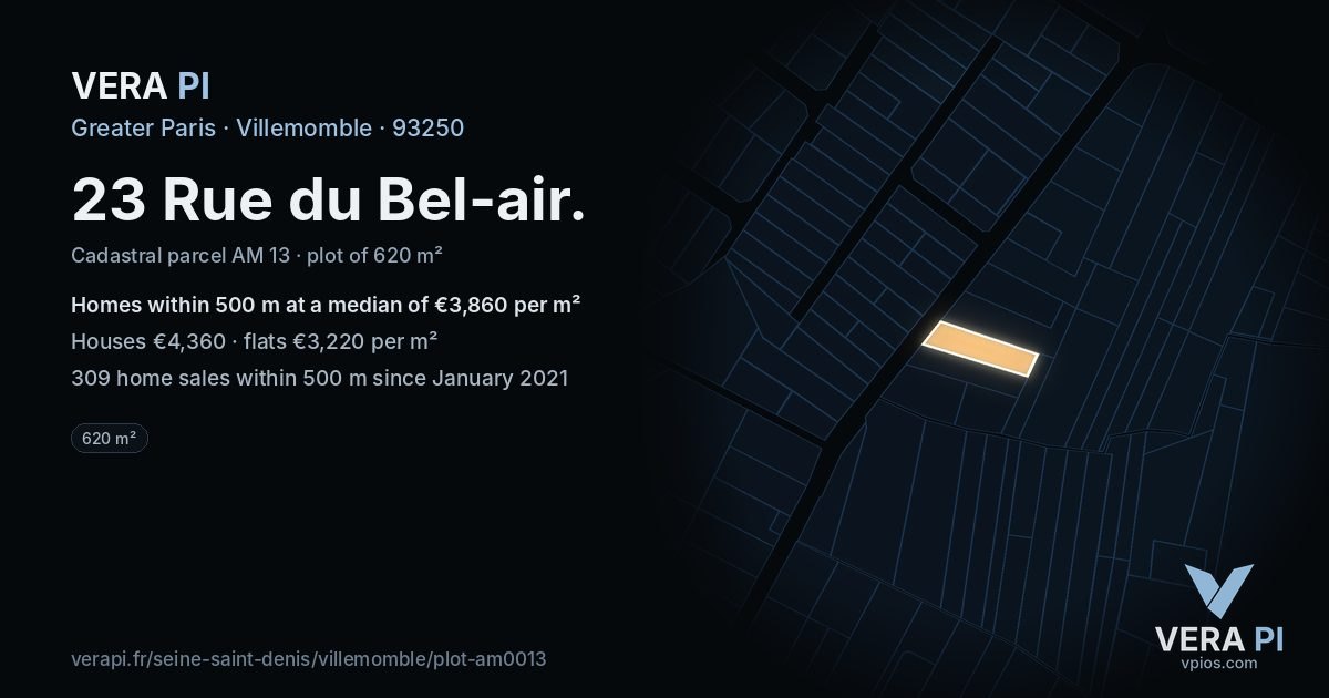 23 Rue du Bel-air, Villemomble at night – the plot lit, the parcels around coloured by the prices near them
