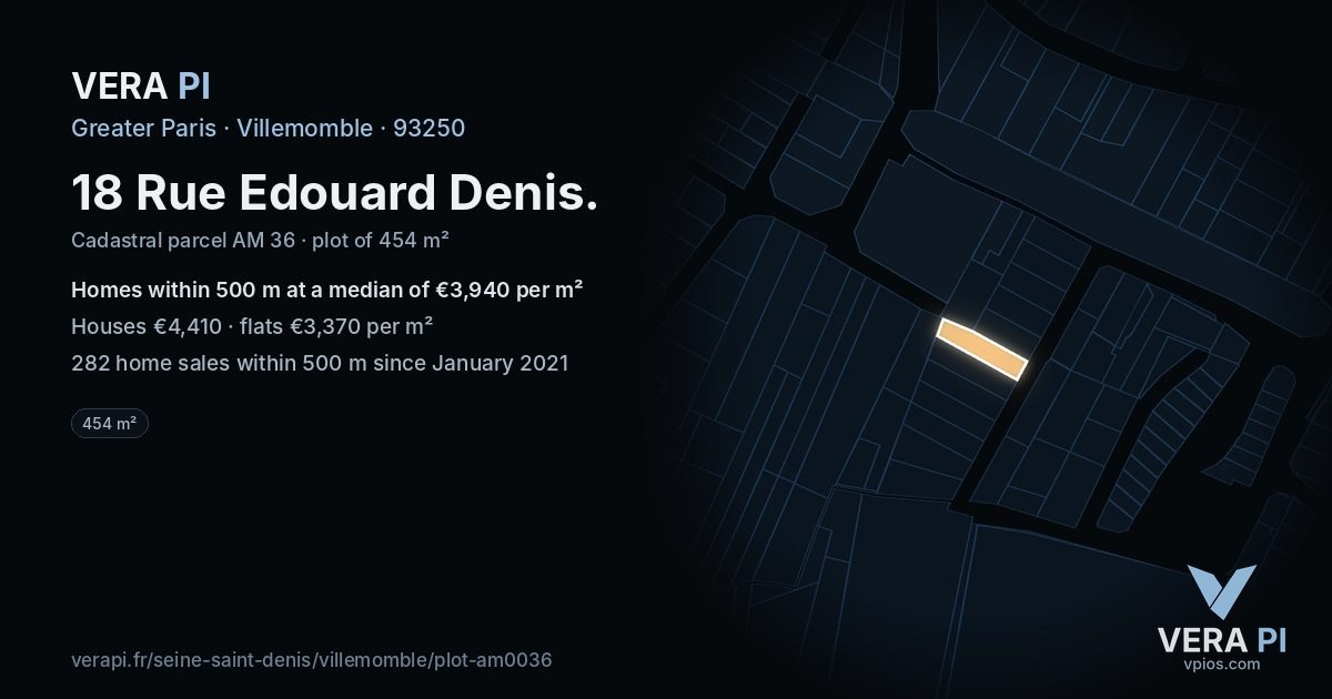 18 Rue Edouard Denis, Villemomble at night – the plot lit, the parcels around coloured by the prices near them