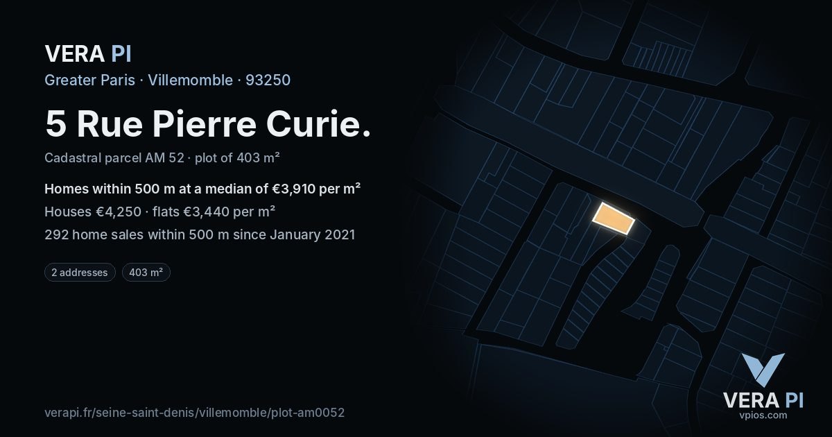 5 Rue Pierre Curie, Villemomble at night – the plot lit, the parcels around coloured by the prices near them