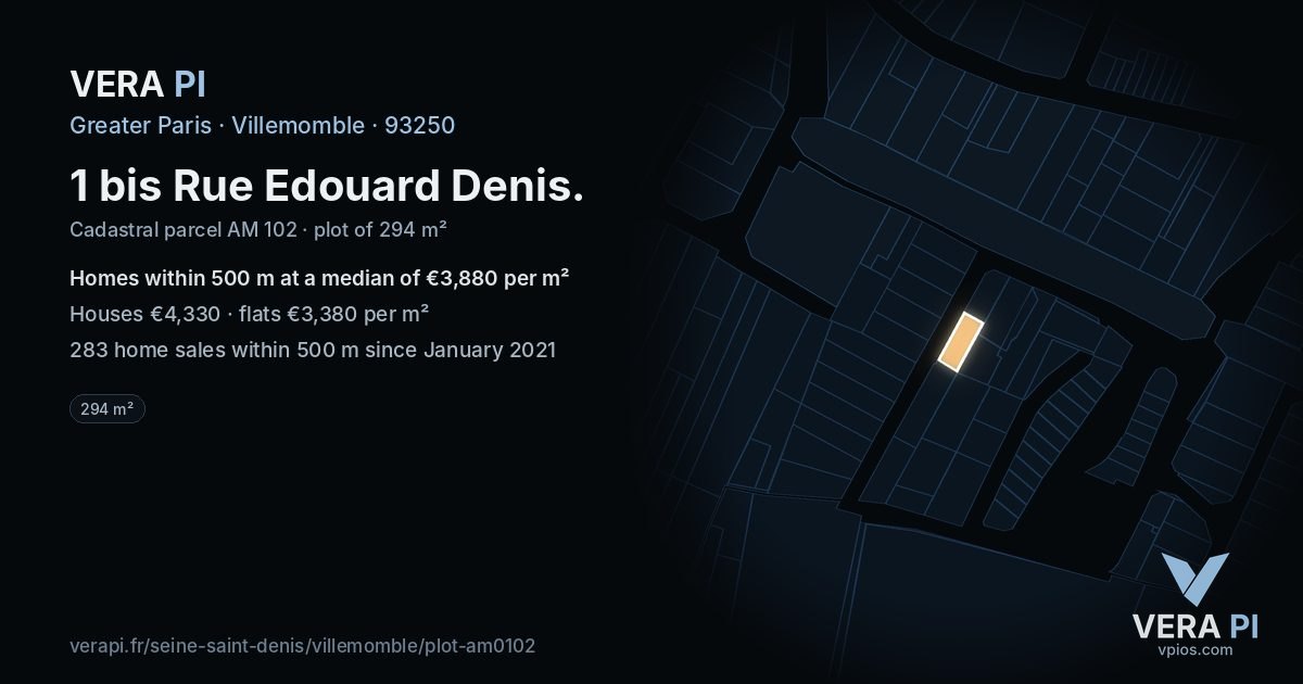 1 bis Rue Edouard Denis, Villemomble at night – the plot lit, the parcels around coloured by the prices near them