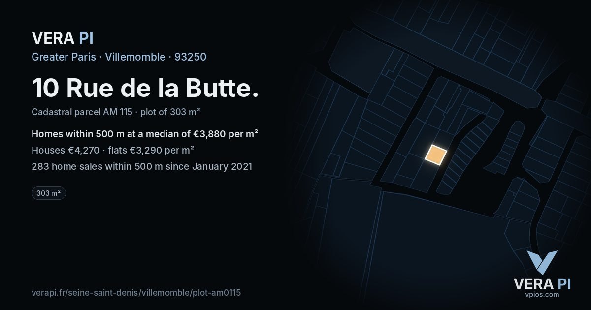 10 Rue de la Butte, Villemomble at night – the plot lit, the parcels around coloured by the prices near them