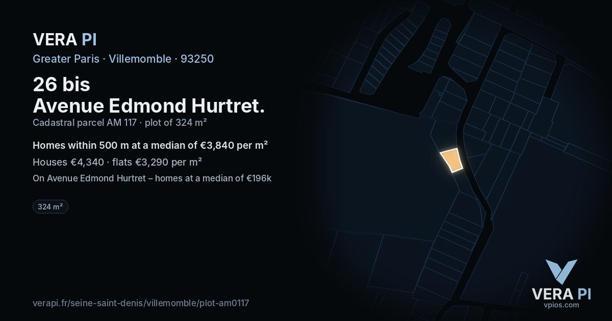 26 bis Avenue Edmond Hurtret, Villemomble at night – the plot lit, the parcels around coloured by the prices near them
