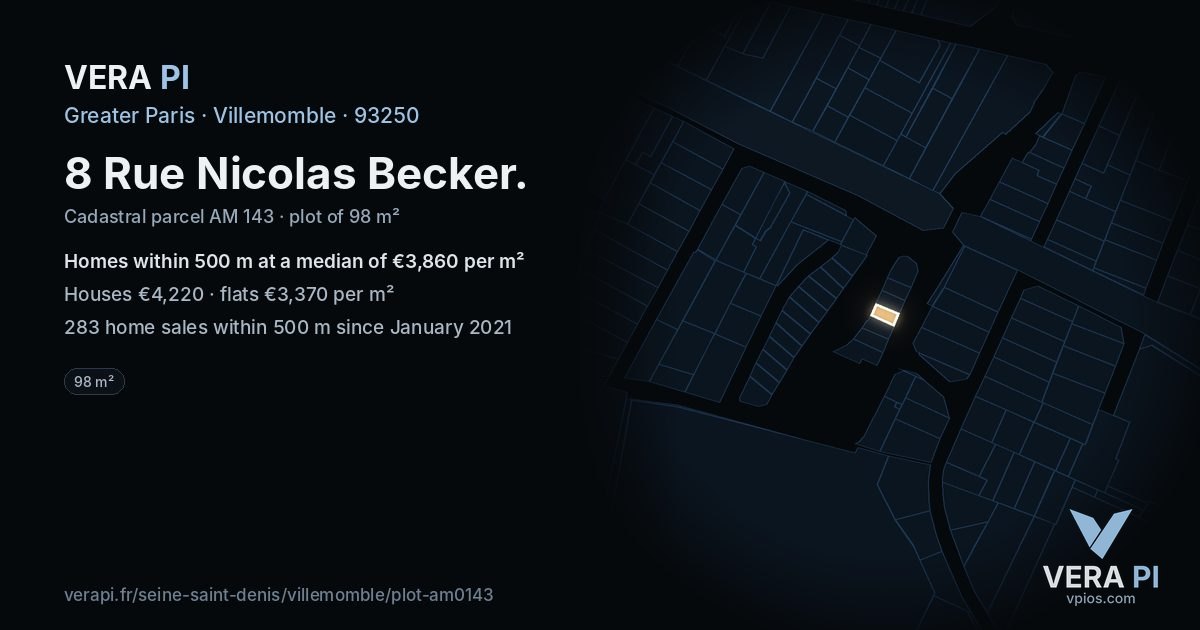 8 Rue Nicolas Becker, Villemomble at night – the plot lit, the parcels around coloured by the prices near them