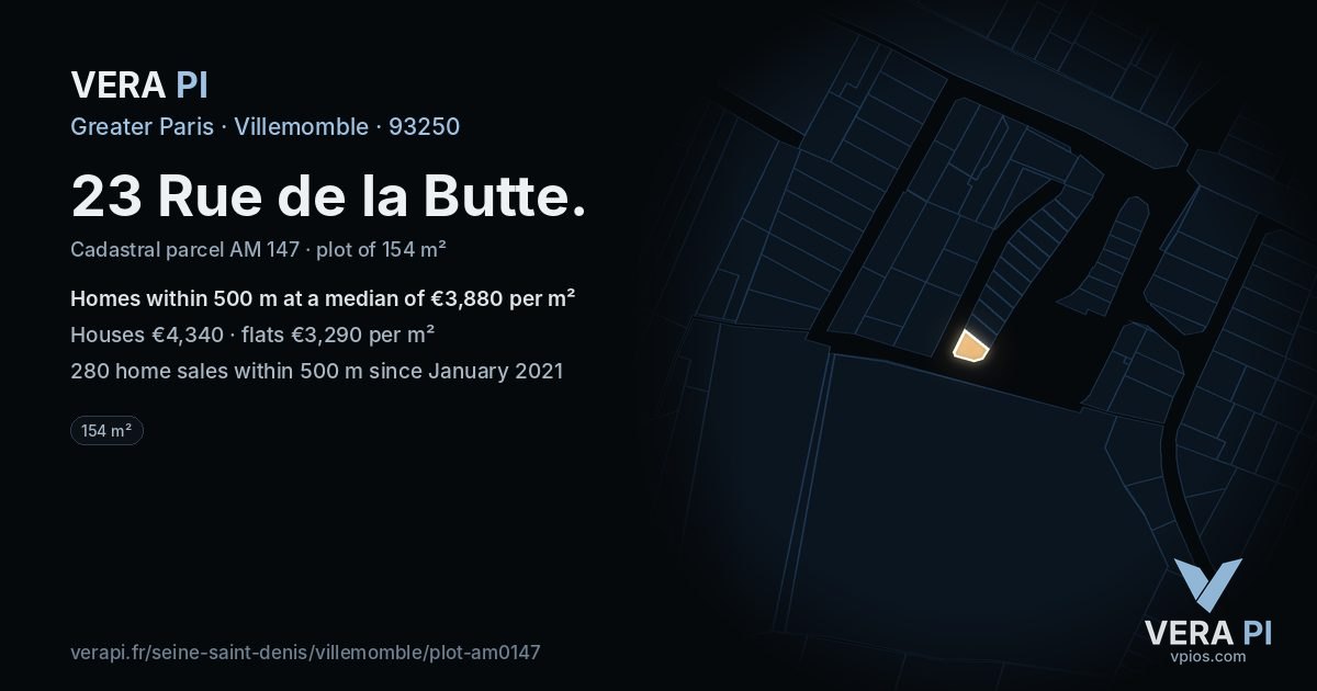 23 Rue de la Butte, Villemomble at night – the plot lit, the parcels around coloured by the prices near them