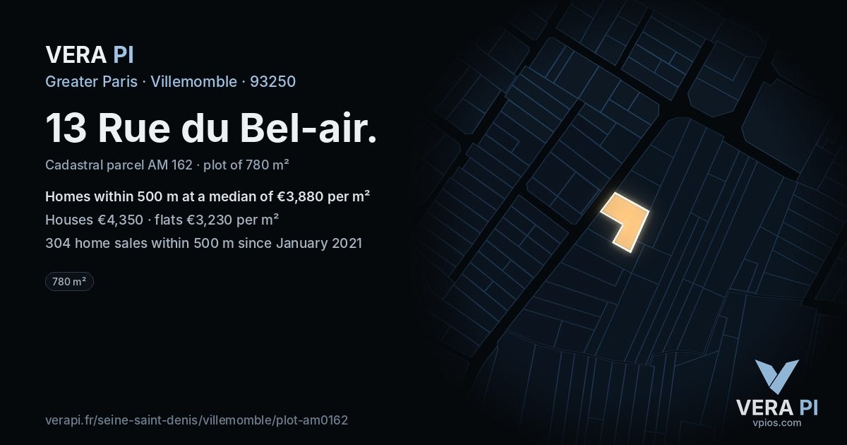 13 Rue du Bel-air, Villemomble at night – the plot lit, the parcels around coloured by the prices near them