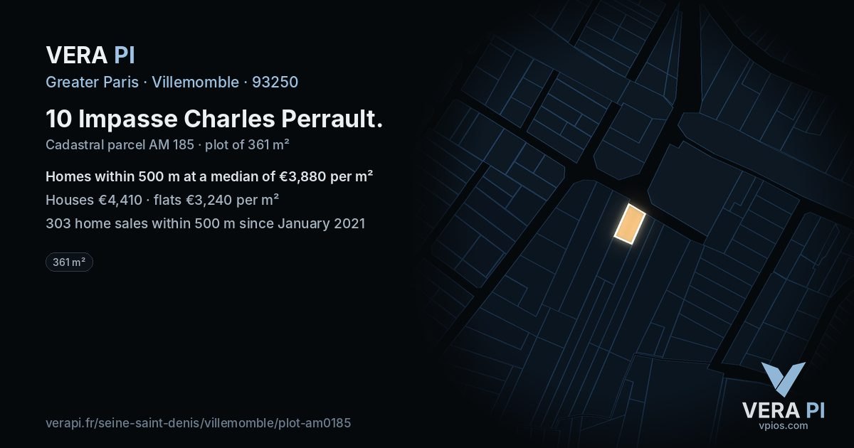 10 Impasse Charles Perrault, Villemomble at night – the plot lit, the parcels around coloured by the prices near them