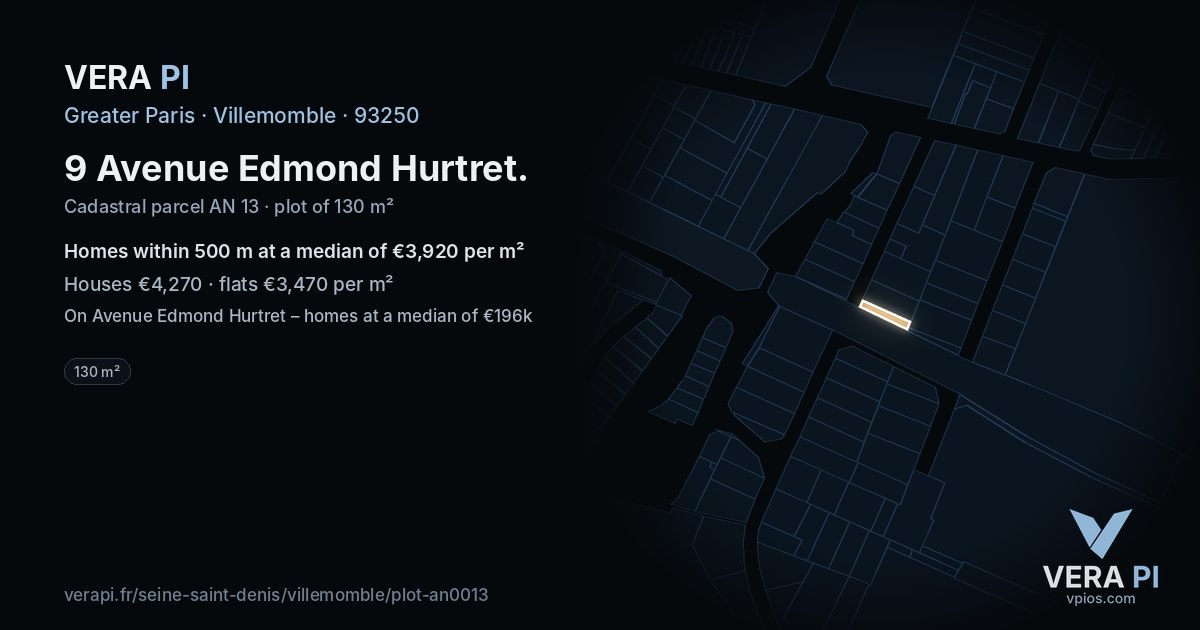 9 Avenue Edmond Hurtret, Villemomble at night – the plot lit, the parcels around coloured by the prices near them
