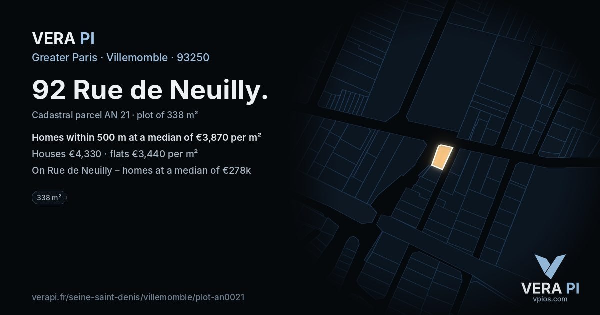 92 Rue de Neuilly, Villemomble at night – the plot lit, the parcels around coloured by the prices near them