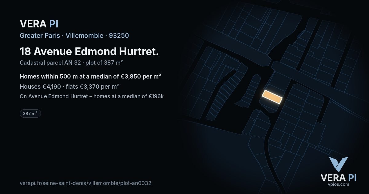 18 Avenue Edmond Hurtret, Villemomble at night – the plot lit, the parcels around coloured by the prices near them