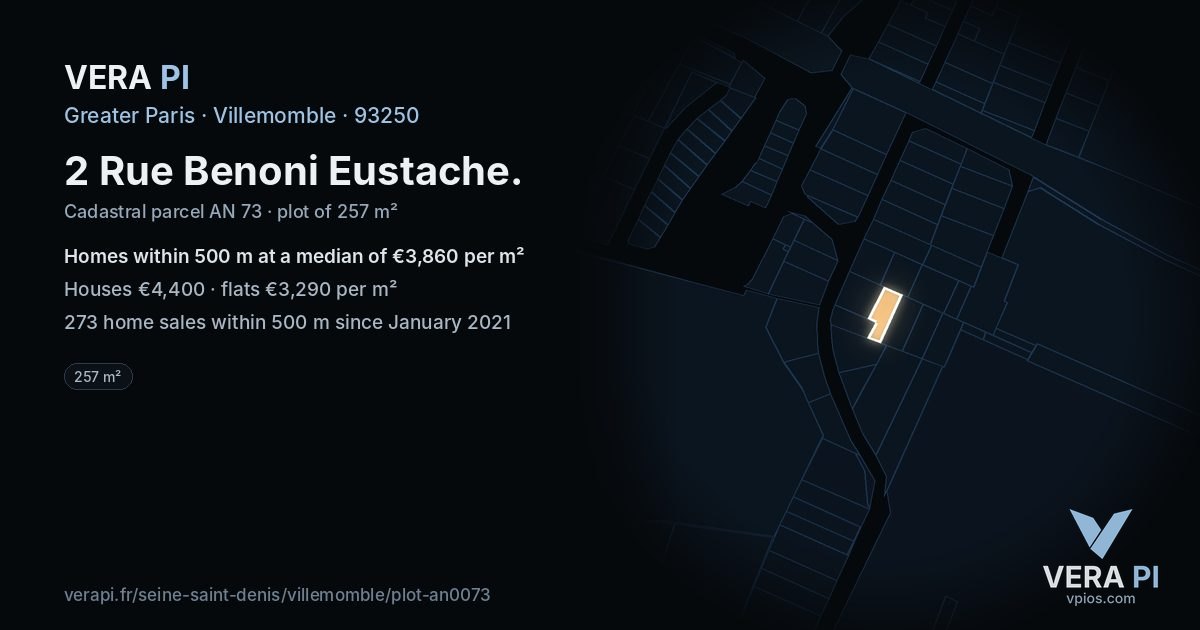 2 Rue Benoni Eustache, Villemomble at night – the plot lit, the parcels around coloured by the prices near them