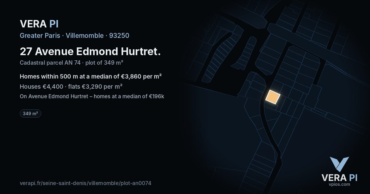 27 Avenue Edmond Hurtret, Villemomble at night – the plot lit, the parcels around coloured by the prices near them