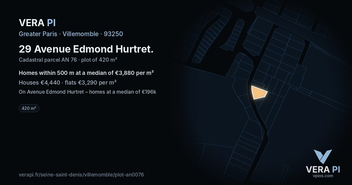 29 Avenue Edmond Hurtret, Villemomble at night – the plot lit, the parcels around coloured by the prices near them