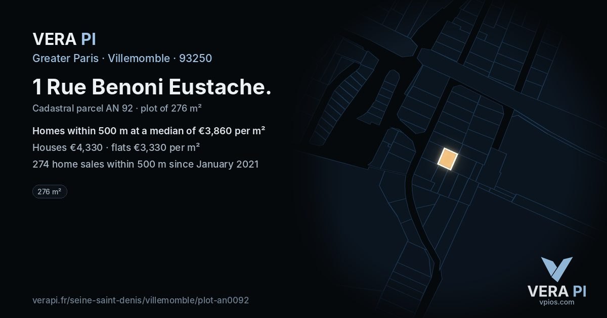 1 Rue Benoni Eustache, Villemomble at night – the plot lit, the parcels around coloured by the prices near them