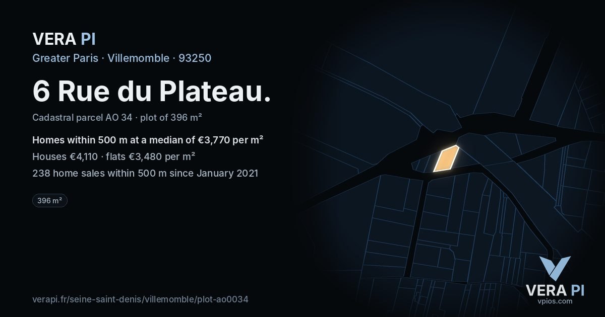 6 Rue du Plateau, Villemomble at night – the plot lit, the parcels around coloured by the prices near them