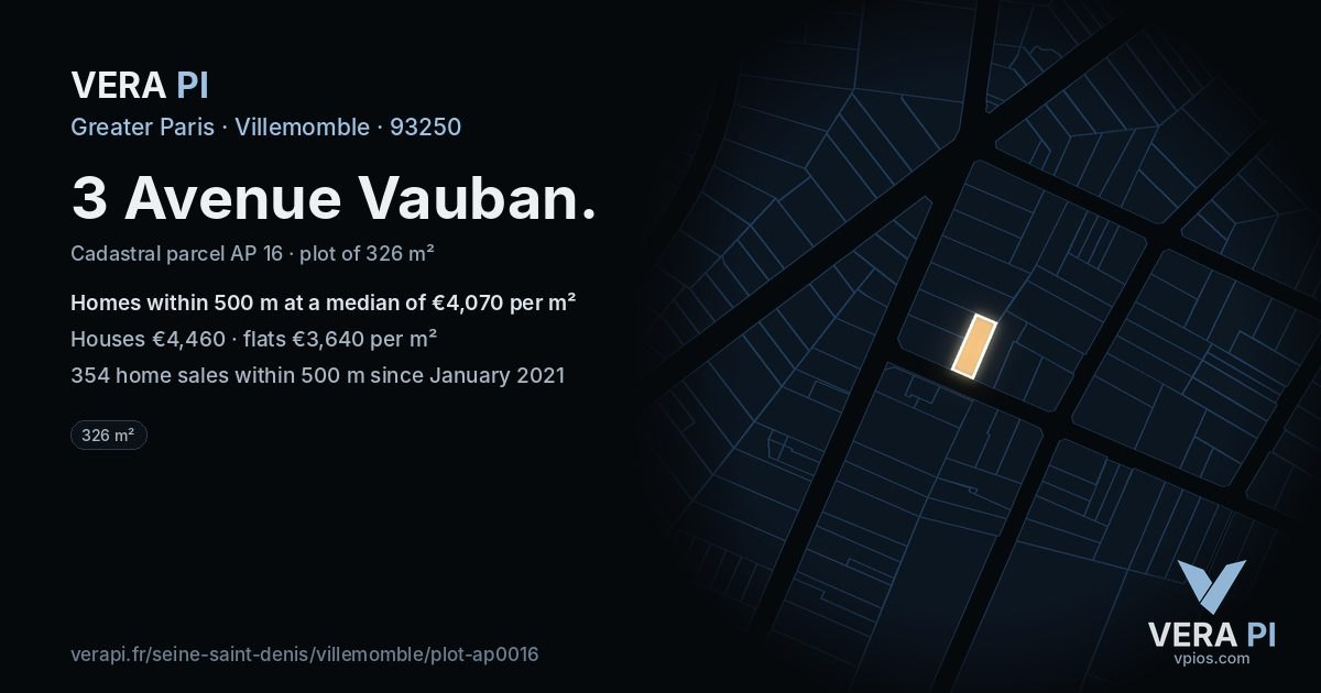 3 Avenue Vauban, Villemomble at night – the plot lit, the parcels around coloured by the prices near them
